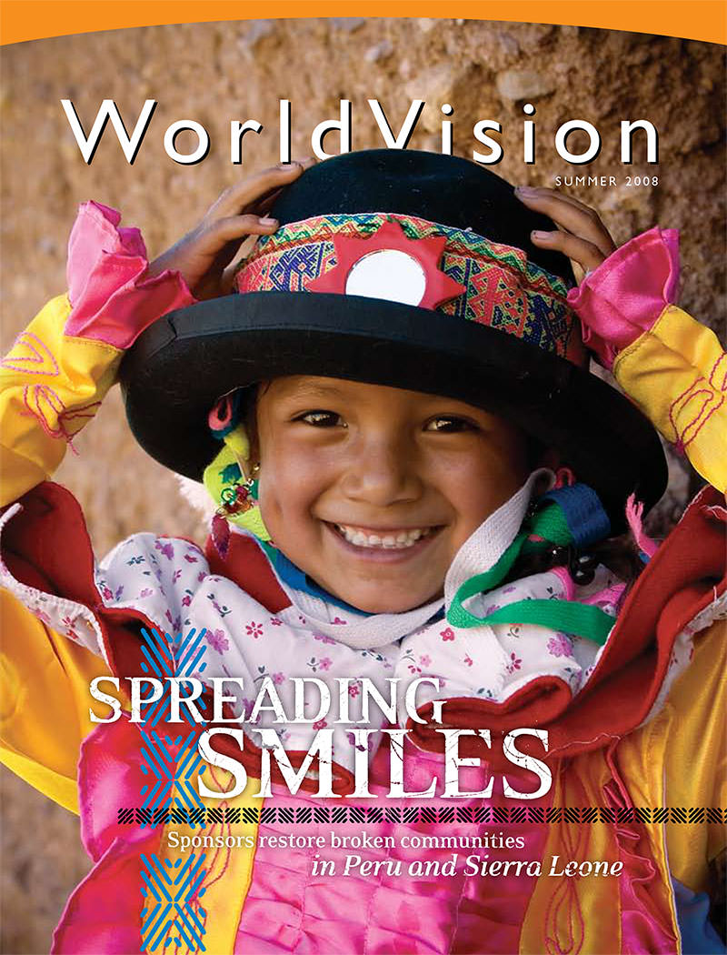 The Summer 2008 edition of World Vision magazine featured Huanta in a cover story, “Digging Deep and Growing Tall,” by Ryan Smith, photography by Jon Warren.