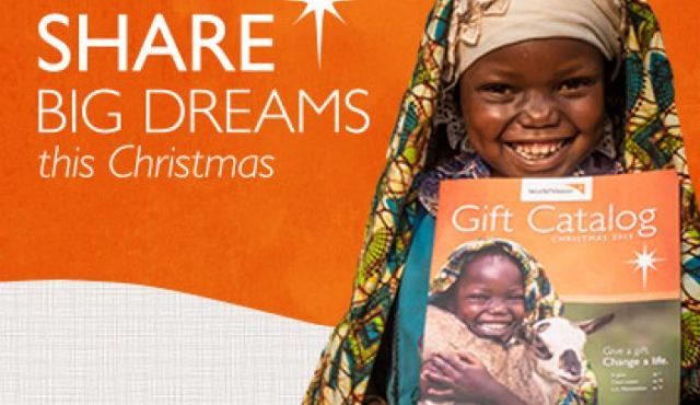Give a last minute gift with meanting through World Vision's 2015 Gift Catalog.